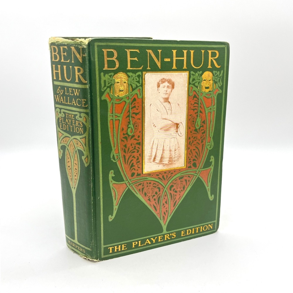Ben-Hur A Tale of the Christ Lew Wallace The Players Edition 1901 Illustrated